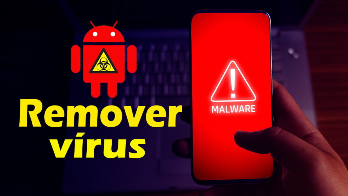 Como detectar e remover vírus do celular